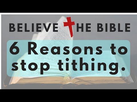 6 Reasons to stop tithing.  Not stop giving.