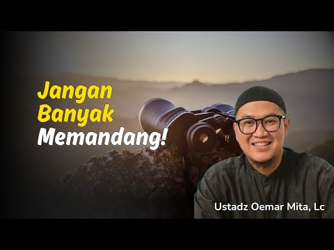 Mengokohkan Pondasi Iman #3 - Ustadz Oemar Mita, Lc