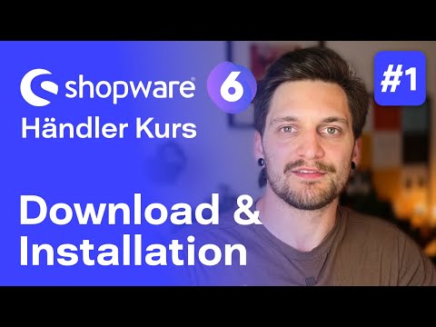 Install Shopware 6 | #1 Free course for merchants | Shopware 6