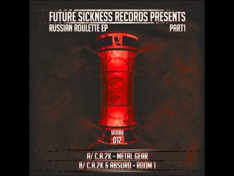 C.A.2K & Absurd - Room 1 [SICKDIG012]