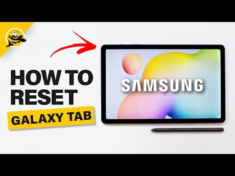 How to Reset Samsung Galaxy Tablet to Factory Default
