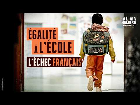 Égalité à l’école : l’échec français