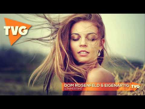 Dom Rosenfeld & EigenARTig - Summertime