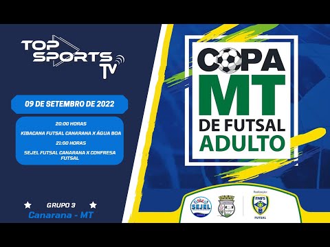 Copa MT de Futsal Adulto - Etapa Canarana-MT - 09/09/2022