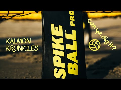 KALMON KRONICLES Vol. 23 - Spikeball, Can Ya Dig It?