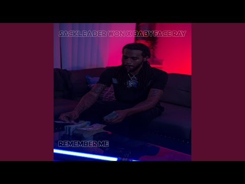 Remember Me (feat. Babyface Ray)