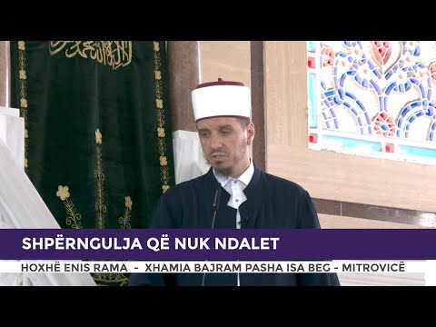 HUTBE | Shpërngulja që nuk ndalet - Enis Rama