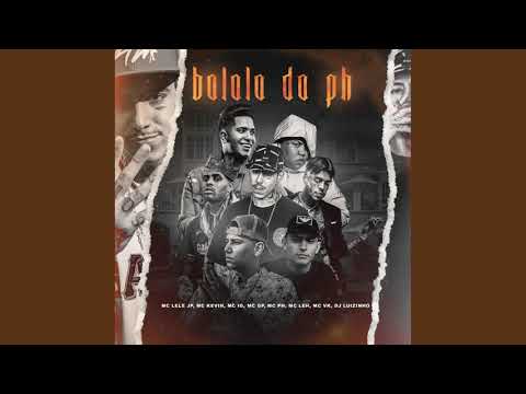 Bololo do PH e do Luizinho   MC’s PH, Leh, Lele JP, Kevin, Ig, VK e GP Áudio Oficial
