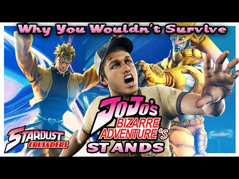 Why You Wouldn't Survive Jojo's Bizarre Adventure's Stands (Stardust Crusaders)