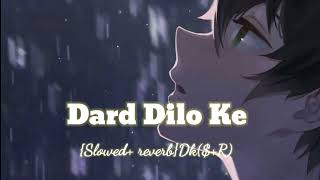 thumb for Dard Dilo Ke |{ Slowed+reverb} Mohamad Irfaan