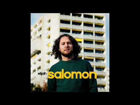Elijah Salomon - Auge Nur Für Dich