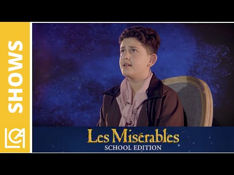 LCA Performing Arts - Les Misérables The Musical - BRING HIM HOME