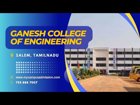 Ganesh College of Engineering, Salem