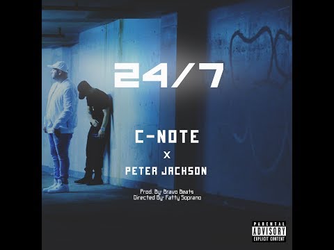 C-Note - 24/7 feat. Peter Jackson (Music Video)