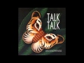 TALK TALK - For What It's Worth [1986 Living in Another World]