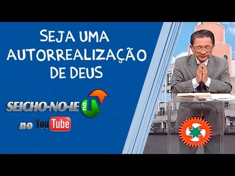 04/05/2014 - SEICHO-NO-IE NA TV - Seja uma autorrealização de Deus