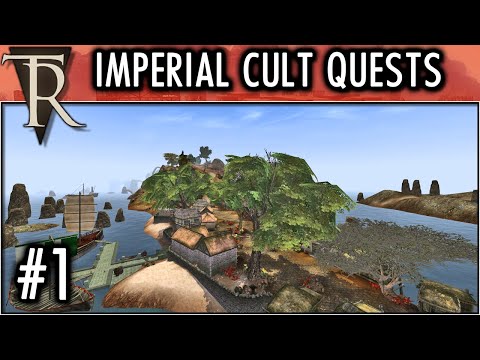 Morrowind Mod: Tamriel Rebuilt (Gameplay OpenMW) Imperial Cult Quests #1