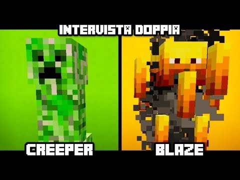 INTERVISTA DOPPIA su MINECRAFT - CREEPER & BLAZE