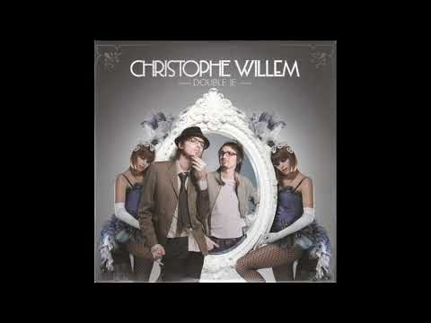 Christophe Willem - Double je