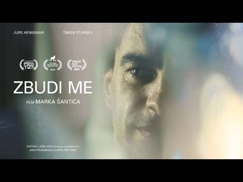 Poletni kino: Zbudi me (Slo, Srb, Hr / 2022)