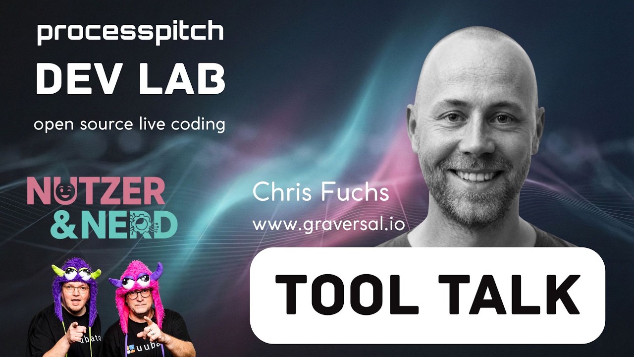 TOOL TALK mit Chris Fuchs - Die Macht der Graphen: Wie #GraVersal komplexe Prozesse umsetzt