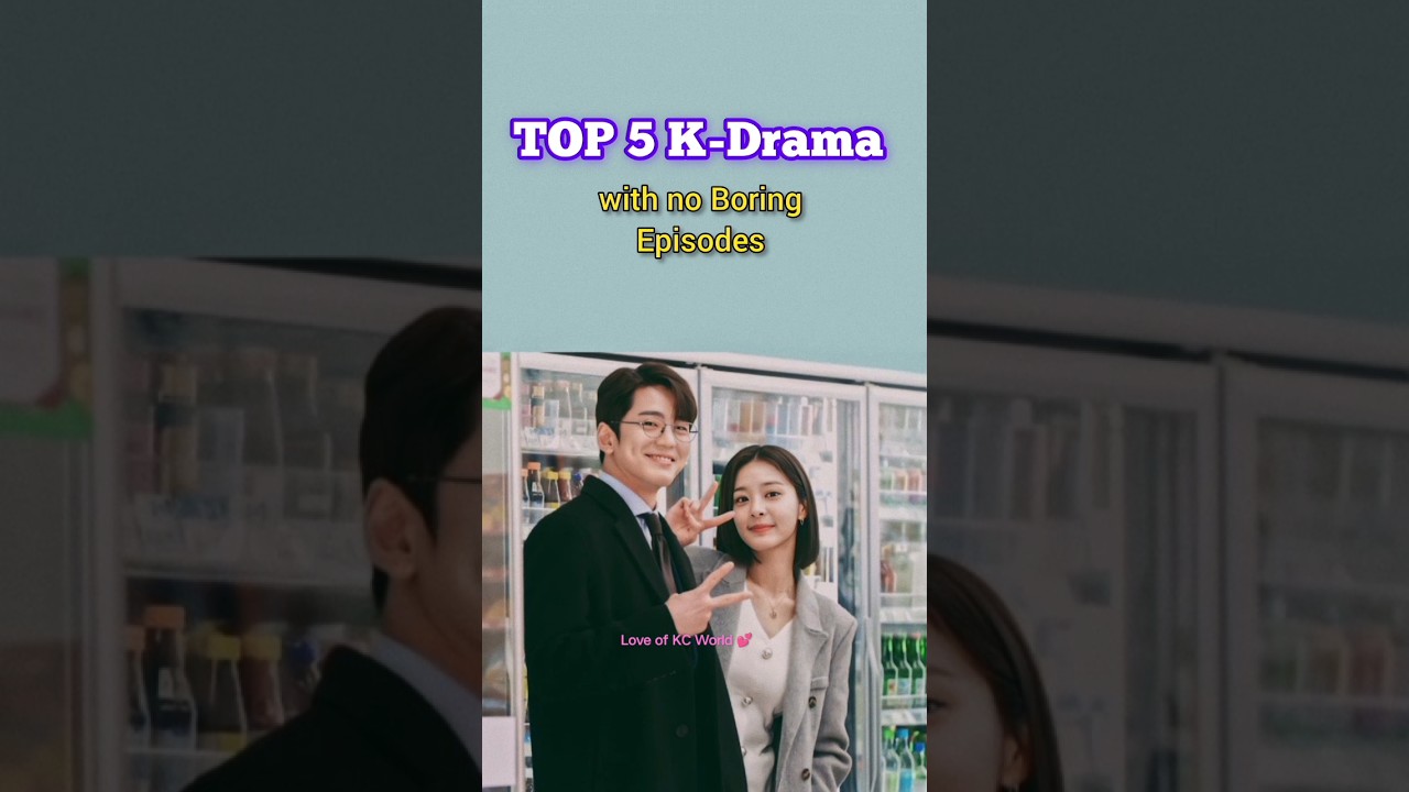 TOP 5 Kdrama with no boring Episodes😇🙂 #kdrama #shorts