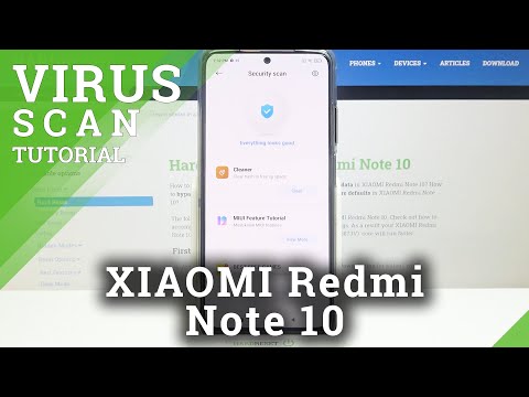 How to Perform Virus Scan on XIAOMI Redmi Note 10 – Security Scanning