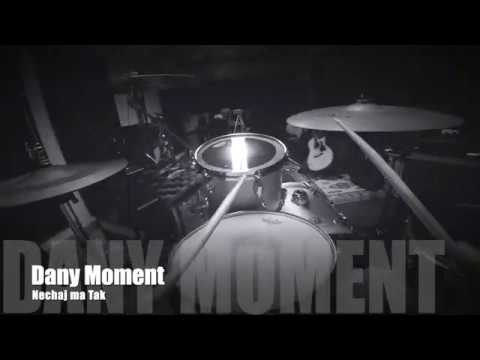 Dany Moment - Nechaj ma Tak
