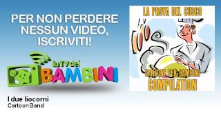 Cartoon Band - I due liocorni
