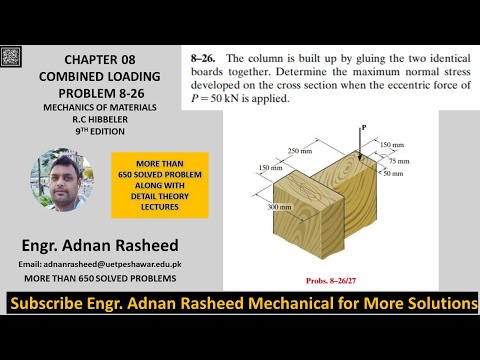 Problem 8-26 | Combined Loading | Mechanics of materials RC Hibbeler | Stress | Mechanics
