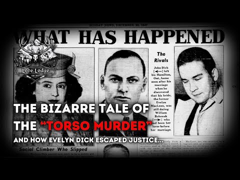 The Torso Murder | Ontario’s Most Infamous Crime