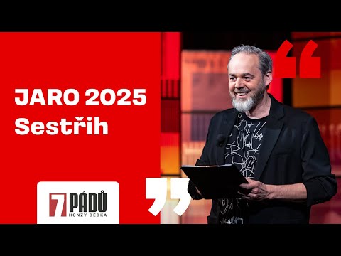 7 pádů Honzy Dědka - JARO 2025 Sestřih