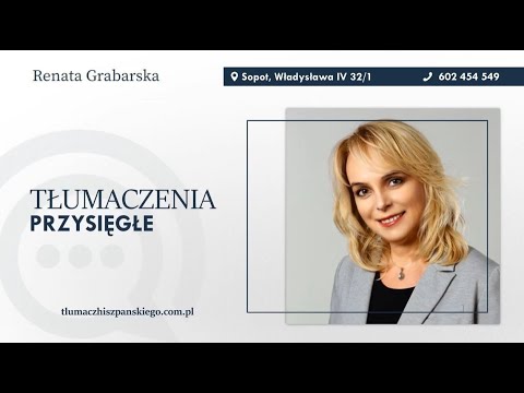 Zobacz filmy, Renata Grabarska Mgr Inż. Arch. Tłumacz Przysięgły Jęz. Hiszpańskiego, Sopot