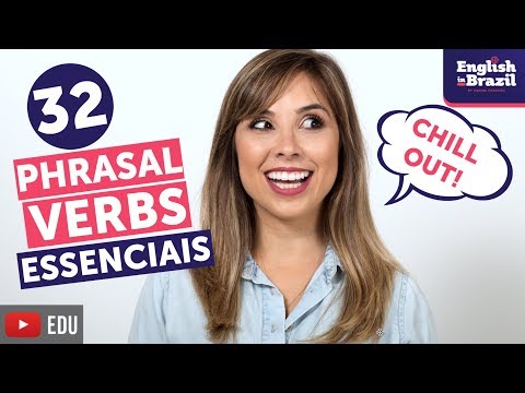 APRENDA 32 PHRASAL VERBS EM 12 MINUTOS | English in Brazil