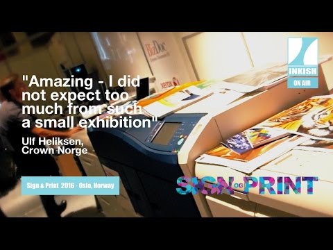 INKISH.TV Proudly Presents: Sign & Print 2016 · Oslo, Norway