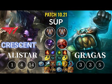 T1 Crescent Alistar vs Gragas Sup - KR Patch 10.21