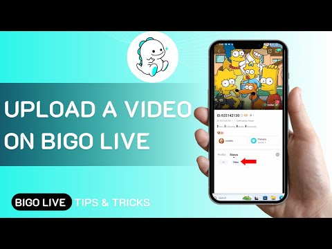 How To Upload A Video On Bigo Live