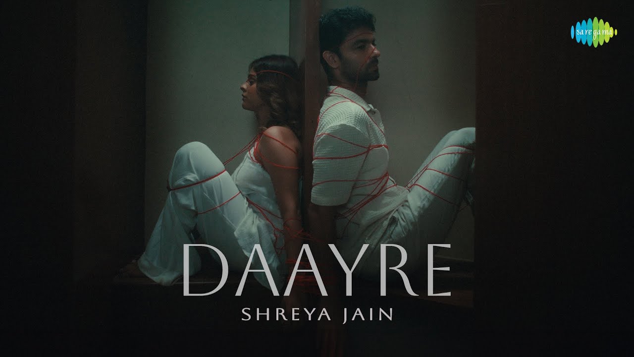 Daayre Lyrics | Shreya Jain