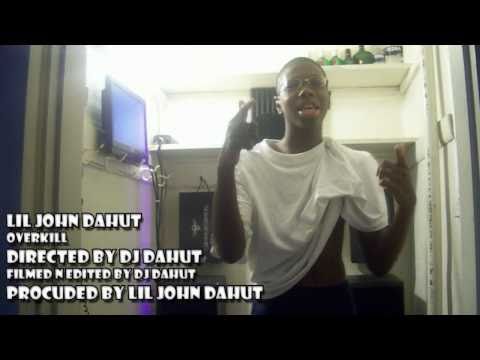 Lil John DaHut- 32488 Entertainment- Over Kill