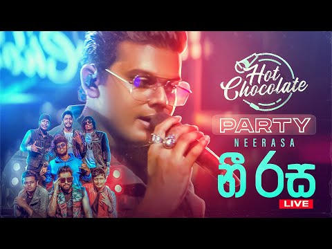 Neerasa (නීරස) - @DasunMadushan | Hot Chocolate Party
