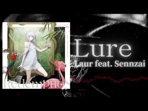 Sennzai - Lure