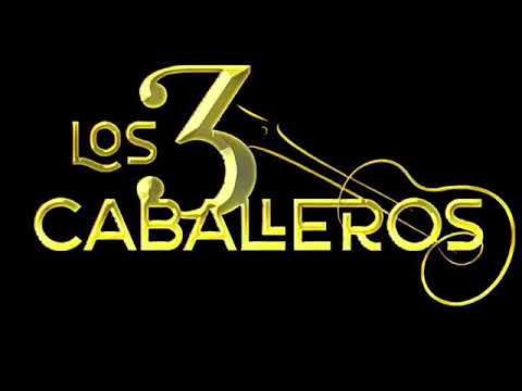 Los 3 Caballeros - Gracias (2020)