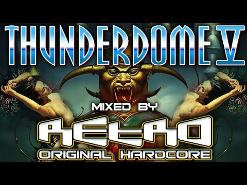 Thunderdome 5 - Mixed by RETRO Original Hardcore (CENSORED Visuals)