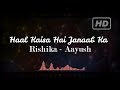 Haal Kaisa Hai Janaab Ka Rishika Aayush Unplugged Kishore Kumar Asha Bhosle