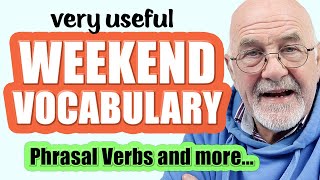 Vocabulary connected with weekend activities | Study English advanced level
