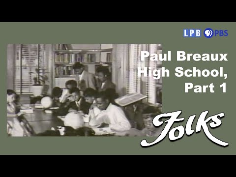 The Black Side of Desegregation: The History of Paul Breaux High School, Part 1 | Folks (1982)