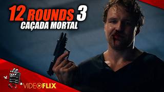 🎬 12 Rounds 3: Confinamento 🎞️ Filme Completo Dublado 🎞️ Filme de AÇÃO | VideoFlix