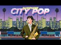 Japanese City Pop シティ ポップ Saxophone Cover By Sanpond