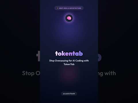 Stop Overpaying for AI Coding with TokenTab 🚀