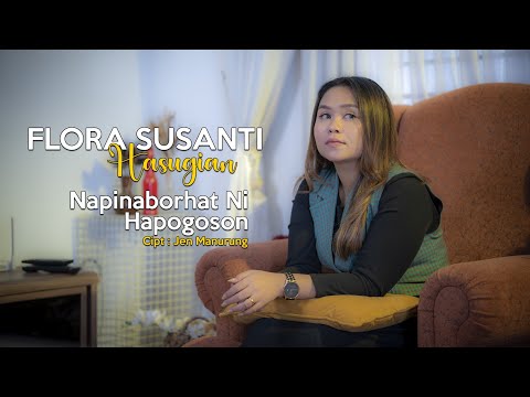 Flora Susanti Hasugian - NA PINABORHAT NI HAPOGOSON | Lagu Batak (Official Music Video)